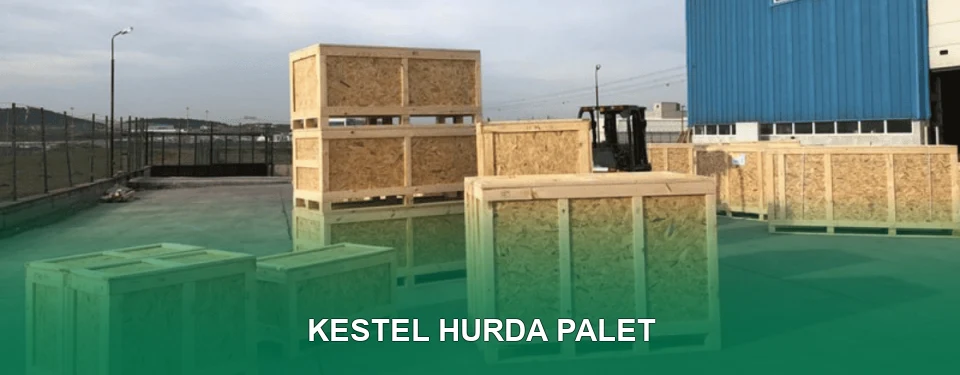 Kestel Hurda Palet Alımı